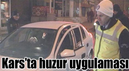 Kars’ta huzur uygulaması