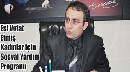 Eşi Vefat Etmiş Kadınlar için Sosyal Yardım Programı