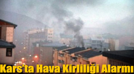 Kars'ta Hava Kirliliği