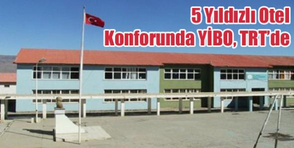 5 Yıldızlı Otel Konforunda YİBO, TRT’de