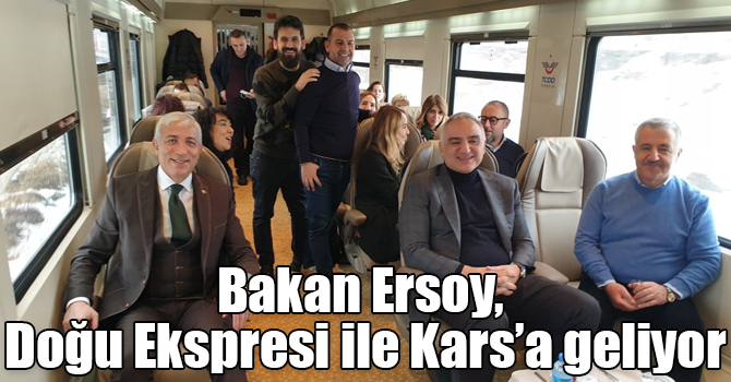 Kültür ve Turizm Bakanı Ersoy, Doğu Ekspresi ile Kars’a geliyor