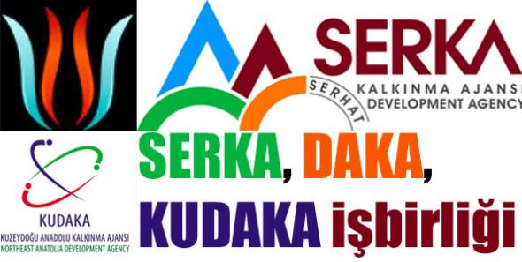 SERKA, DAKA, KUDAKA işbirliği
