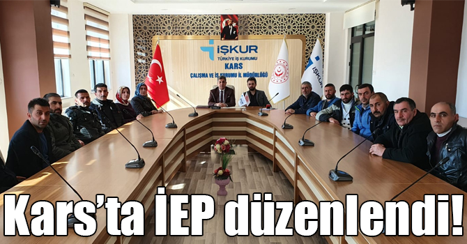 Kars’ta İEP düzenlendi!