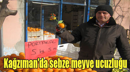 Kağızman’da sebze meyve ucuzluğu