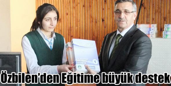 Başkan Özbilen’den Eğitime  destek