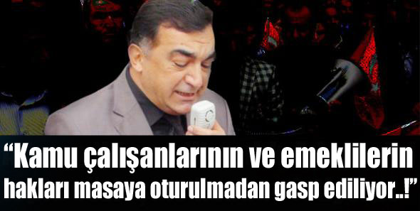 Erginbay: 'Haklar gasp ediliyor'