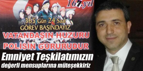 Yıldırım: Emniyet Teşkilatımızın değerli mensuplarına müteşekkiriz