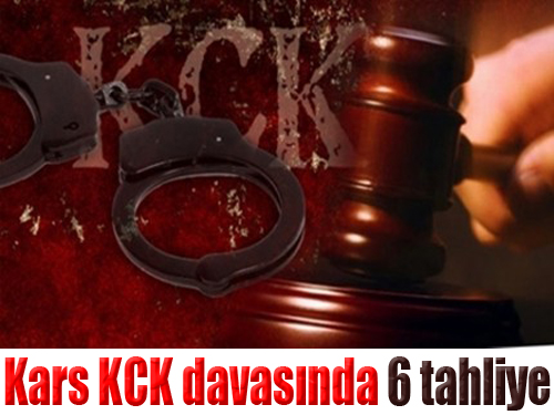 Kars KCK davasında 6 Tahliye