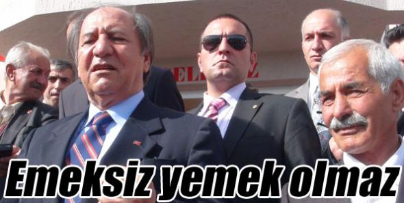 Emeksiz yemek olmaz