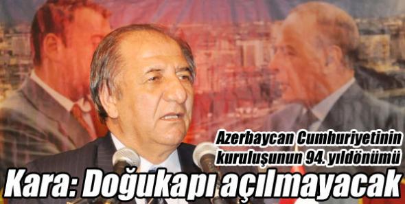 Kars Valisi Ahmet Kara: Doğukapı açılmayacak