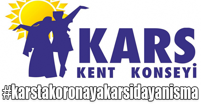 Kars Kent Konseyi salgına karşı dayanışmaya çağırıyor: #karstakoronayakarsidayanisma