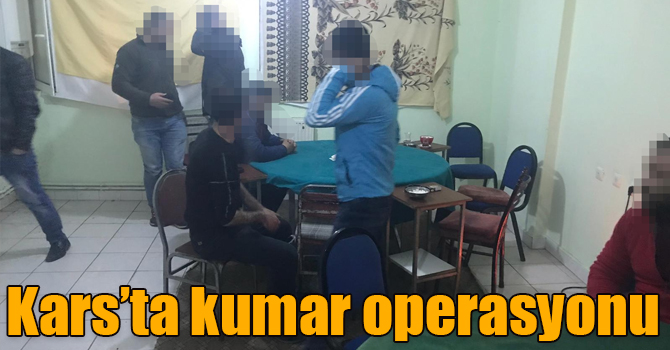 Kars’ta kumar operasyonu