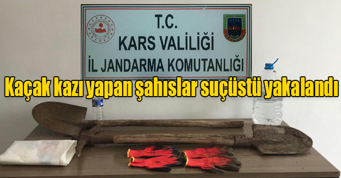 Kaçak kazı yapan şahıslar suçüstü yakalandı