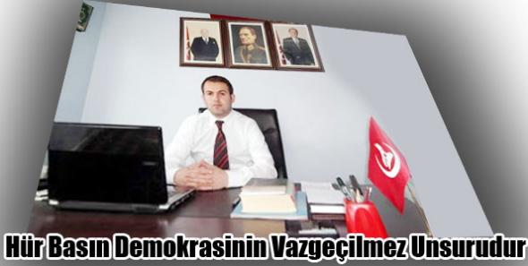 Hür Basın Demokrasinin Vazgeçilmez Unsurudur
