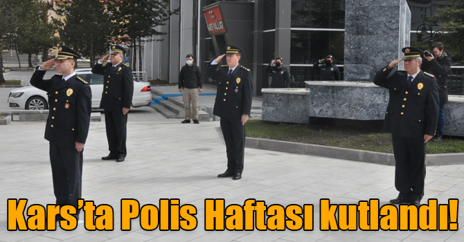 Kars’ta Polis Haftası kutlandı!