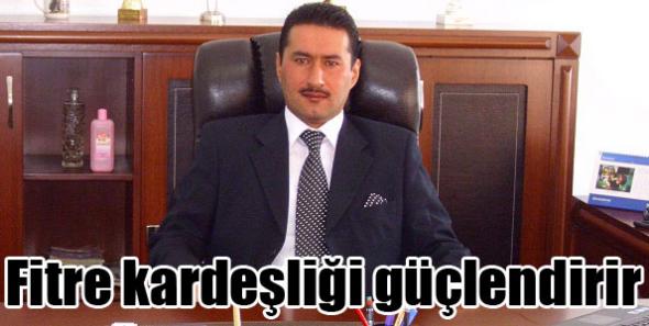 Fitre Kardeşliği Güçlendirir