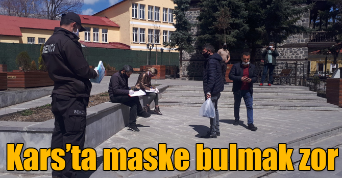 Kars’ta maske bulmak zor