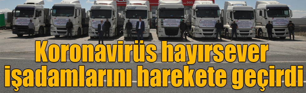 Koronavirüs hayırsever işadamlarını harekete geçirdi