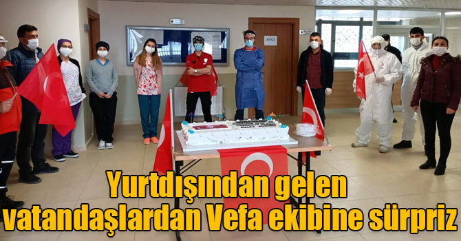 Yurtdışından gelen vatandaşlardan Vefa ekibine sürpriz