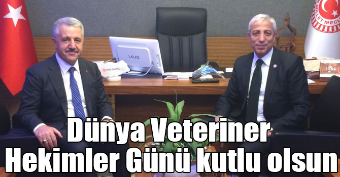 Kars Milletvekilleri Ahmet Arslan ve Yunus Kılıç'ın Dünya Veteriner Hekimler Günü mesajı