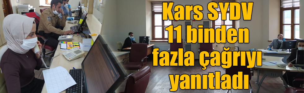 Kars SYDV 11 binden fazla çağrıyı yanıtladı