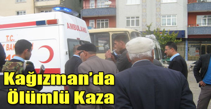Kağızman’da kazada 1 Ölü Var