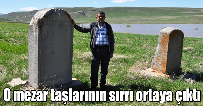 O mezar taşlarının sırrı ortaya çıktı