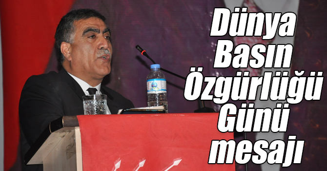 CHP Kars İl Başkanı Taner Toraman'ın, Dünya Basın Özgürlüğü Günü mesajı