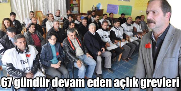 67 gündür devam eden açlık grevleri