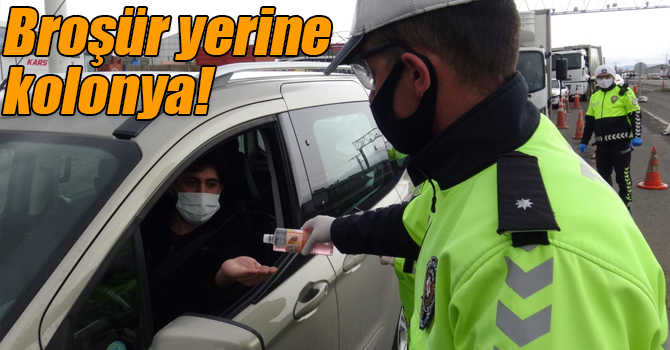 Trafik ekiplerinden broşür yerine kolonya!