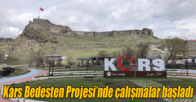 Kars Bedesten Projesi’nde çalışmalar başladı