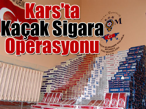 Kaçak Siğara Operasyonu