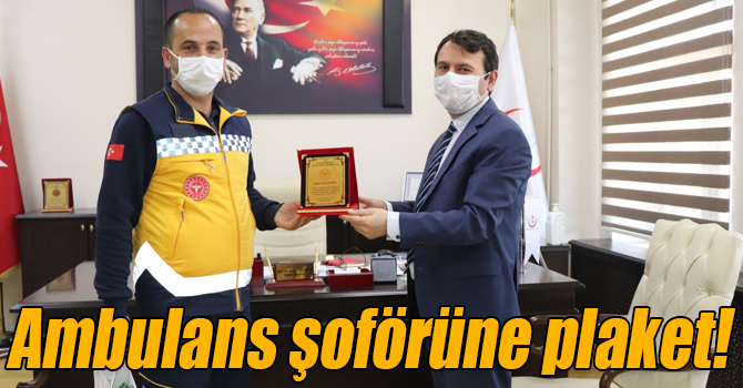 Kars’ta ambulans şoförüne plaket verildi