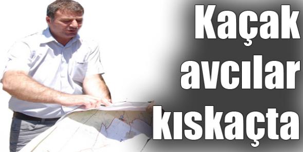 Kaçak Avcılar Kıskaçta