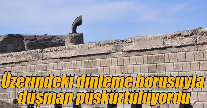 Üzerindeki dinleme borusuyla düşman püskürtülüyordu