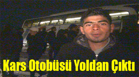 Yolcu otobüsü buzlu yoldan çıktı, yolcuların sabrı taştı