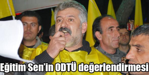 Eğitim Sen’in ODTÜ değerlendirmesi