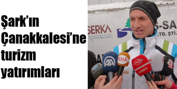 Şark’ın Çanakkalesi’ne turizm yatırımları