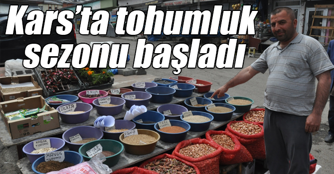 Kars’ta tohumluk sezonu başladı