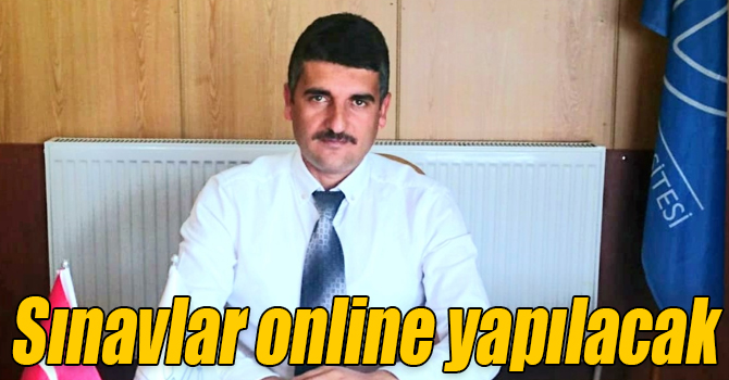 Bahar Dönemi dönem sonu sınavlar online yapılacak