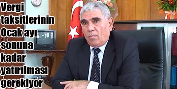 Vergi taksitlerinin Ocak ayı sonuna kadar yatırılması gerekiyor
