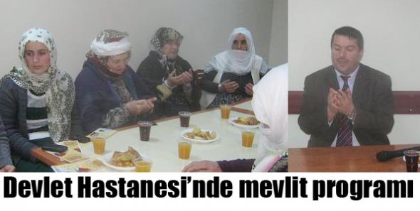 Devlet Hastanesi’nde mevlit programı