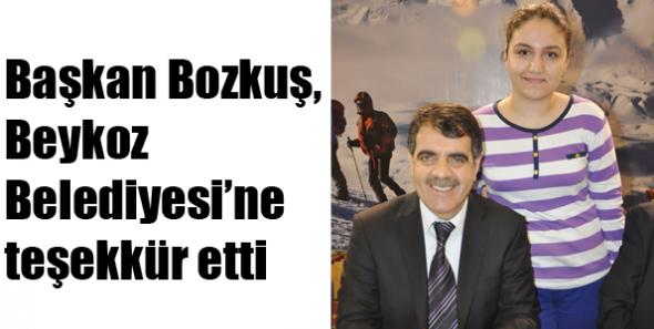 Bozkuş, Beykoz Belediyesi’ne teşekkür etti