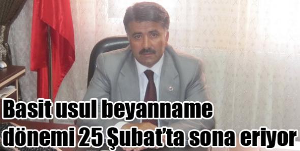 Basit usul beyanname dönemi 25 Şubat’ta sona eriyor