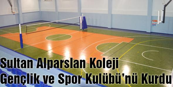 Sultan Alparslan Koleji Gençlik ve Spor Kulübü’nü Kurdu