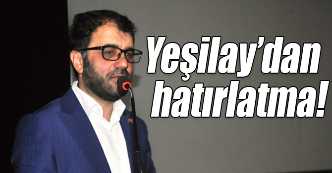 Yeşilay’dan “O nefes sana lazım olacak” hatırlatması