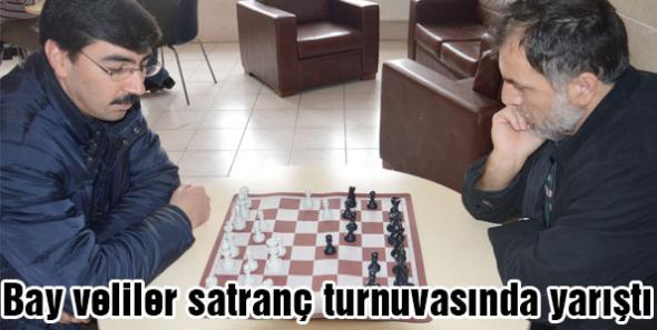 Bay veliler satranç turnuvasında yarıştı