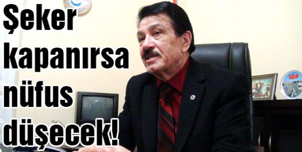 Fabrika kapanırsa nüfus düşecek!