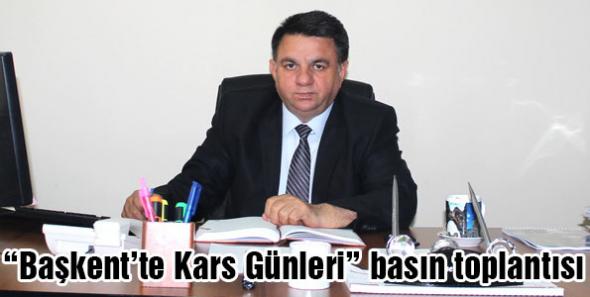 Başkent’te Kars Günleri” basın toplantısı