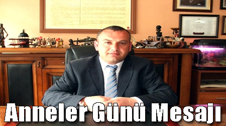 ANNELER GÜNÜ MESAJI